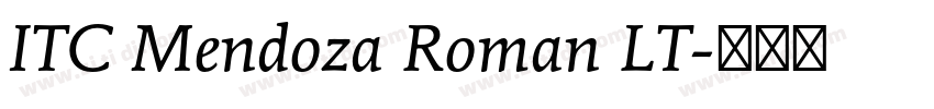 ITC Mendoza Roman LT字体转换